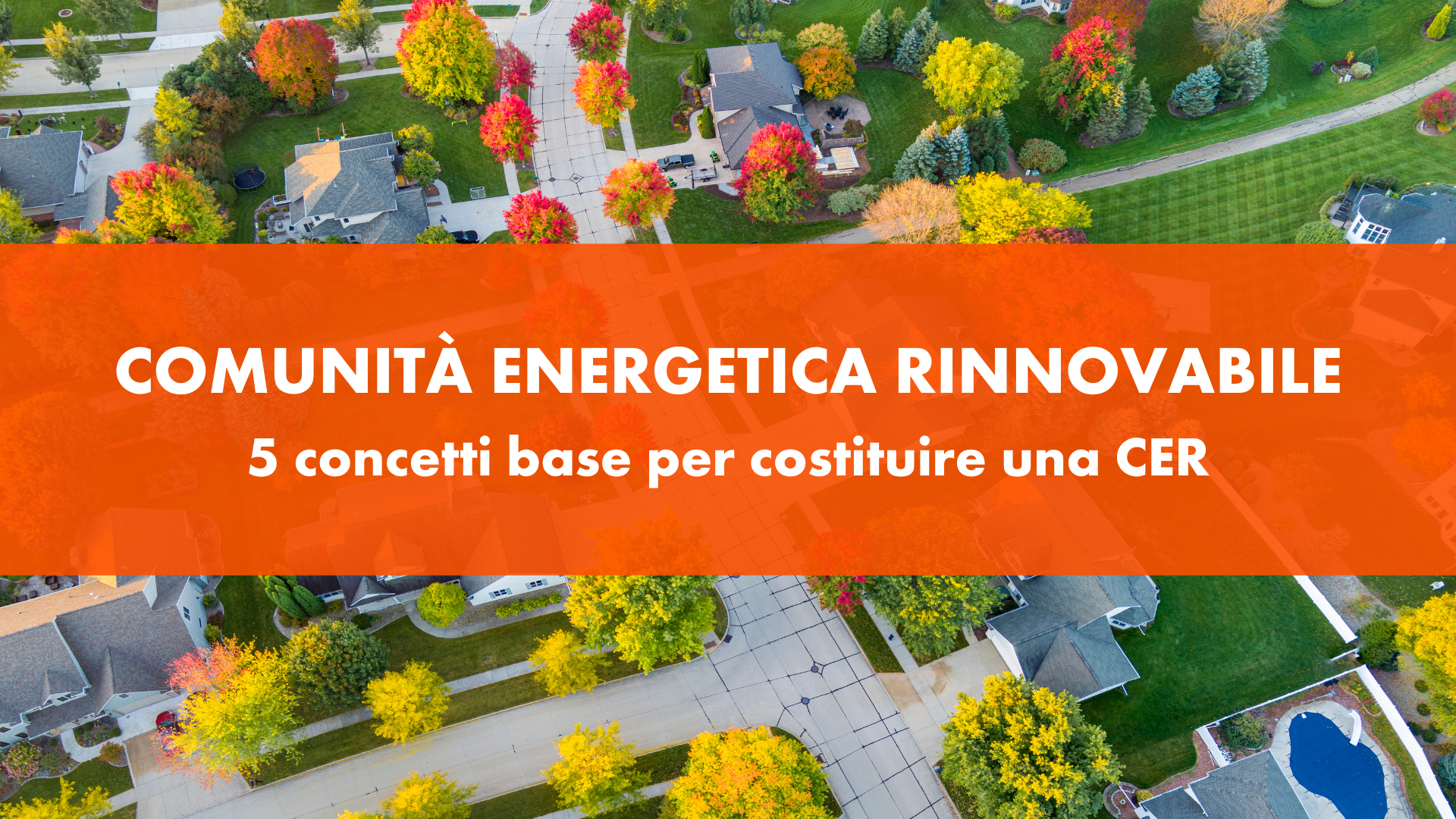 RECs: 5 Basic Concepts to Establish a Renewable Energy Community